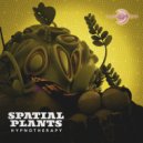 Spatial Plants - Alien Invasion (Original mix)