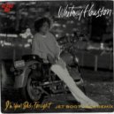 Whitney Houston - I\'m Your Baby Tonight (Jet Boot Jack Remix)