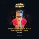 City Soul Project & B.O.D Ft. Lynette Curtis - Deeper