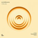 NoMiddleName - I Miss You