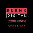 Walter Gardini - Crazy Sax