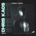 Chris Kaos - Coco Loco