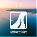 Kayzen - Free (Original Mix)