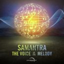 Samantra - The Voice of The Melody