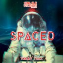 Tommy Trax - Spaced