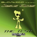 Elastica & Jesus Elices - The Test