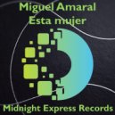 Miguel Amaral - Ai tan rico (club mix)