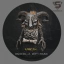 Disco Ball'z & Depth Phunk - African Rhythm