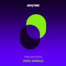 The Hototo - Acid Jungle