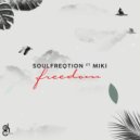 Soulfreqtion, Miki - Freedom (Luu97deep Remix)