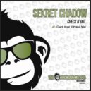 Sekret Chadow - Check it out