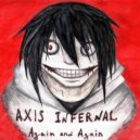 Axis Infernal - They only speak (prod. by 3 miles to you)