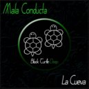 Mala Conducta - Lost In Time