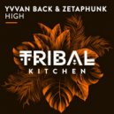 Yvvan Back & Zetaphunk - High