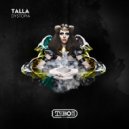 Talla - Dystopia