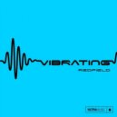 Redfield - Vibrating
