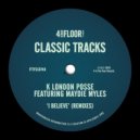 K London Posse Ft. Maydie Myles - I Believe