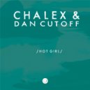 Chalex, Dan Cutoff - Hot Girl