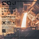 Soj - Land of Hammers and Lovers