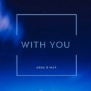 Anna B May - With You
