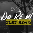Onlife - Do Re Mi
