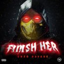Enzo Savage - Finish Her