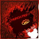 Wala-Wala - Church Fight (Original Mix)