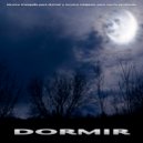 Musica Relajante Para Dormir & Música De Relajación Para Dormir Profundamente & Musica Relajante - Musica para dormi - Sueño profundo ()