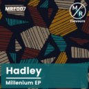 Hadley - Millenium