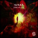 Cj S.a.y. - Core Of Life
