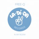 Free-Q - In My Room