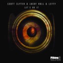 Scott Slyter & Lucky Roll & Lefty - Let's Do It