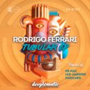 Rodrigo Ferrari - Around (Original Mix)
