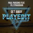 Paul Parsons feat. Fil Straughan - Get Away