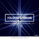 Chenandoah featuring Laureen (IT) - You Don't Own Me
