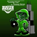 Tommy Heron - Loving You