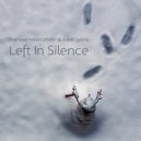 Shahead Mostafafar & Juliet Lyons - Left In Silence