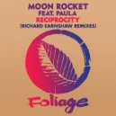 Moon Rocket ft. Paula - Reciprocity