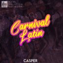 Casper - Carnival Latin