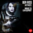 Ben Riss - Activate (Minus 25 Remix)