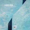 Luke Erb - A Place Like This