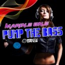 Marine One - Pump The Bass (Dirty DJs Remix)