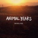 Animal Years - Got Nowhere to Go (B Side)