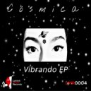 Cösmica - Déjalo Entrar