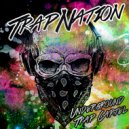 Trap Nation (US) - Twerk Zone