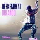 Deekembeat - Orlando (Original Mix)