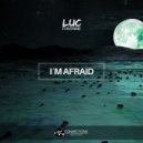 Luc Fontaine - I´m Afraid