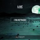 Luc Fontaine - I´m Afraid (Original mix)