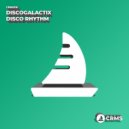 DiscoGalactiX - Disco Rhythm
