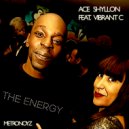Ace Shyllon & Vibrant C - The Energy